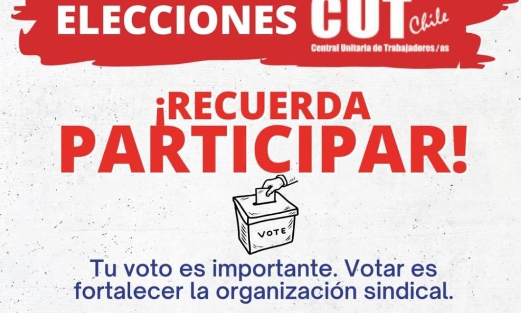 ¡Participa en las elecciones CUT 2025! Tu voz sindical importa